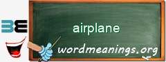 WordMeaning blackboard for airplane